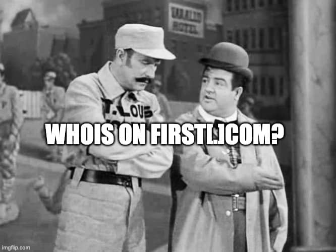 Abbott & Costello - Who’s On First?